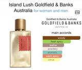 GOLDFIED & BANKS ISLAND LUSH