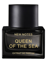 NEW NOTES QUEEN OF THE SEA